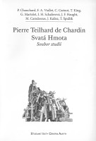 obálka knihy Pierre Teilhard de Chardin / Svatá hmota