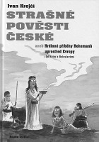 obálka knihy Ivan Krejčí: Strašné pověsti české