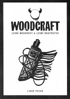 obálka knihy Libor Pecha: Woodcraft