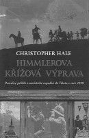 obálka knihy Christopher Hale: Himmlerova křížová výprava