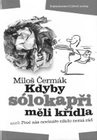 obálka knihy Miloš Čermák: Kdyby sólokapři měli křídla