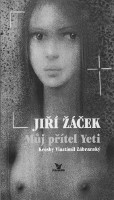 obálka knihy Jiří Žáček: Můj přítel Yeti