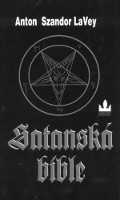obálka knihy Anton Szandor La Vey: Satanská bible