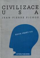 obálka knihy Jean-Pierre Fichou: Civilizace USA