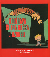 obálka knihy Bill Watterson: Lidožravá šílená kočka z džungle (Calvin a Hobbes)