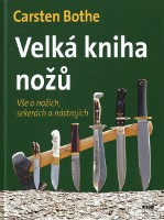 obálka knihy Carsten Bothe: Velká kniha nožů