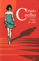 obálka knihy Paulo Coelho: Vítěz je sám