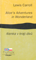 obálka Alice's Adventures in Wonderland / Alenka v kraji divů