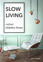 obálka Slow living – radosti klidného života