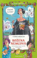 obálka knihy Božena Němcová očima kluka, který nechtěl číst Babičku