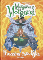 obálka knihy Morgavsa a Morgana – Princezna čarodějka