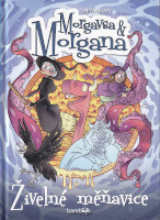 obálka knihy Morgavsa a Morgana – Živelné měňavice