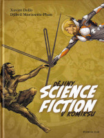 obálka knihy Dějiny science fiction v komiksu