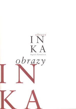 INKA - Obrazy
