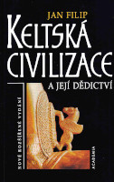 obálka knihy Jan Filip: Keltská civilizace