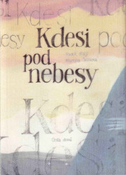 obálka knihy Kdesi pod nebesy