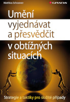 obálka knihy Umění vyjednávat a přesvědčit v obtížných situacích