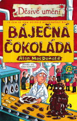 obálka knihy Báječná čokoláda (Děsivé umění)