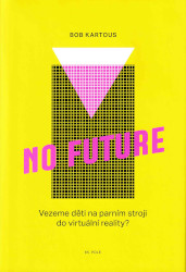 obálka knihy No Future