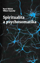 obálka knihy Spiritualita a psychosomatika