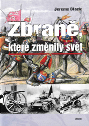 obálka knihy Zbraně, které změnily svět
